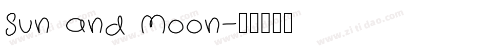 Sun and Moon字体转换